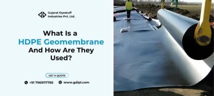 What Is a HDPE Geomembrane and How Are They Used?